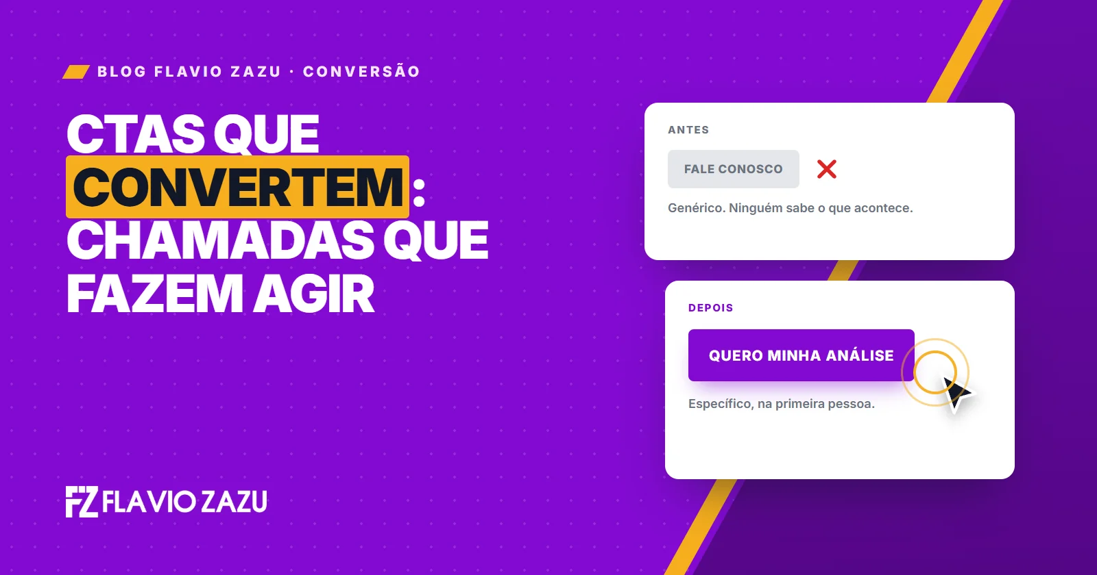 Capa do Blog Flavio Zazu: botão de chamada para ação em destaque com o cursor clicando