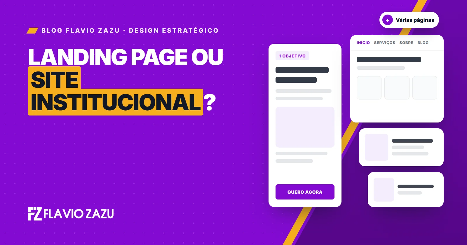 Capa do Blog Flavio Zazu: uma landing page de página única ao lado de um site institucional com várias páginas